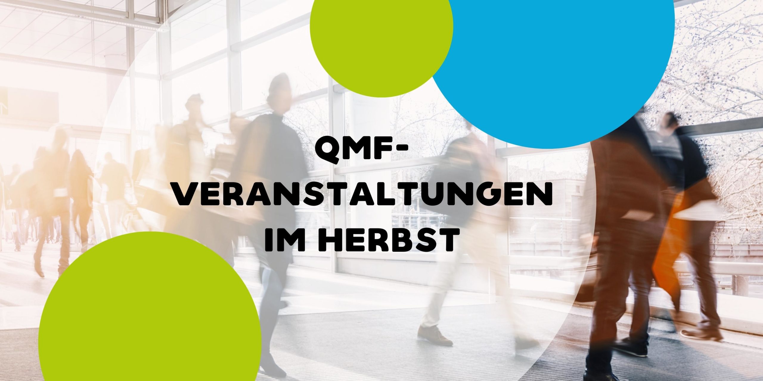 QMF Partner Händler Veranstaltungen im Herbst