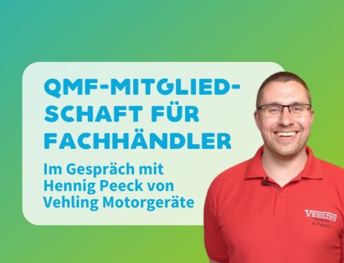 Die Mitgliedschaft bei QMF für Motorgeräte-Fachhändler